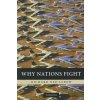 Why Nations Fight (Richard Ned Lebow)(Brožovaná)