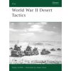 World War II Desert Tactics (Paddy Griffith)(Brožovaná)