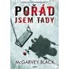 Pořád jsem tady - McGarvey Black