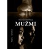 Medzi dvoma mužmi