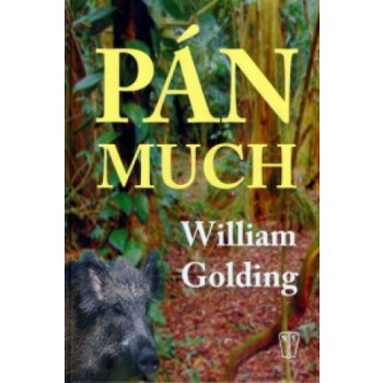 Pán much - William Golding