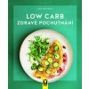 Low Carb – zdravé pochutnání - Cora Wetzstein