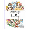 Malované země - Jana Sedláčková, Magdalena Konečná (ilustrátor)