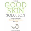 The Good Skin Solution (Shann Nix Jones)(Brožovaná)