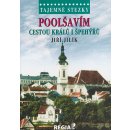 Kniha Tajemné stezky - Poolšavím cestou králů