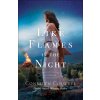 Like Flames in the Night (Cossette Connilyn)