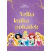 Princezna Velká kniha pohádek
