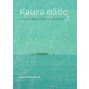 Kauza nádej - Lee Strobel