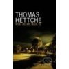 What We Are Made Of - Thomas Hettche