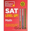 SAT Level Up! Math - The Princeton Review
