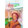 Anna zo Zeleného domu - 12. vydanie - Lucy Maud Montgomery