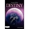 Destiny. Un amore che sfida il destino