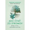 Ako čítať zo stromov - Kniha