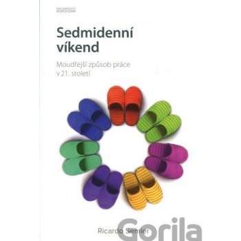 Sedmidenní víkend - Ricardo Semler