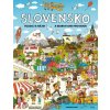 Slovensko - Hľadaj a nájdi - Martina Kráľová, Zuzana Revúcka, Katarína Gasko (Ilustrácie)