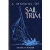 Manual of Sail Trim (Stuart H. Walker)(Brožovaná)