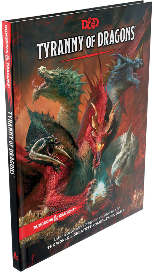 Tyranny of Dragons D&d Adventure Book Combines Hoard of the Dragon Queen + the Rise of Tiamat