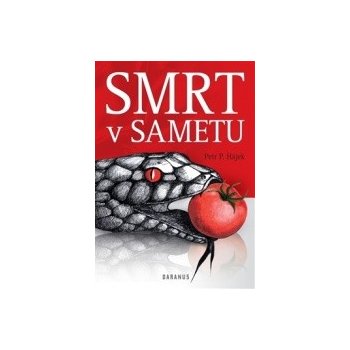 Smrt v sametu - Petr Hájek