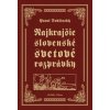Najkrajšie slovenské svetové rozprávky - Pavol Dobšinský