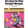 It's Easy to Play - BOOGIE-WOOGIE / 19 známych melódií v jednoduchej úprave pre klavír