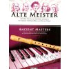 Alte Meister für Sopran altová flauta a klavír
