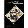 Abstract Expressionism - David Anfam