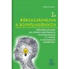 Administratíva a korešpondencia I. - Sabína Kunáková