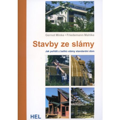 Stavby ze slámy - Gernot Minke