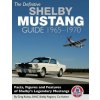 Definitive Shelby Mustang Guide (Greg Kolasa)(Brožovaná)