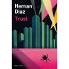 Trust (Hernán Díaz)(Brožovaná)
