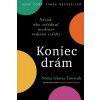 Koniec drám - Tawwab Nedra Glover