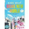 Brave New World: A Graphic Novel (Huxley Aldous)