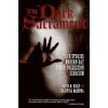 Dark Sacrament (David M. Kiely)(Brožovaná)
