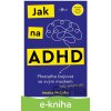 E-kniha Jak na ADHD - Jessica McCabe