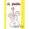 Já, písnička 2 - zpěvník pro 5.-9. třídu (žlutá)