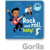 Rock and roll, baby!