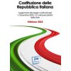 Costituzione della Repubblica Italiana. Ediz. 2023 (Brožovaná)