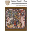 Kronika Templáře z Tyru