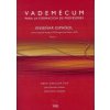 Vademécum para la formación de profesores (JESUS SANCHEZ LOBATO,I SANTOS GARGALLO)(Brožovaná)