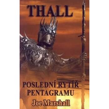 Thall, poslední Rytíř Pentagramu - Joe Marshall