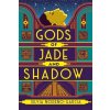 Gods of Jade and Shadow (Silvia Moreno-Garcia)(Brožovaná)
