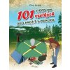 101 tipov pre všetkých ako prežiť v prírode (2. vyd.)