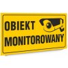 Tabuľka TABUĽA MONITOROVANÝ OBJEKT 12X22 cm UV PVC