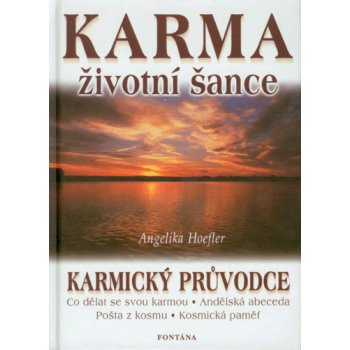 Karma životní šance - Angelika Hoefler