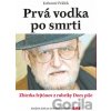 Prvá vodka po smrti - Ľubomír Feldek