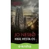 E-kniha Kráľ mesta Os - Jo Nesbo