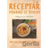 Receptář pokrmů ze špaldy - Hildegard von Bingen