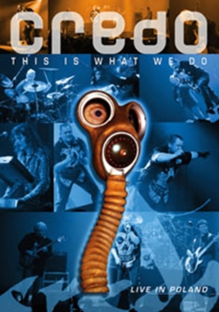 Credo: This Is What We Do - Live in Poland DVD