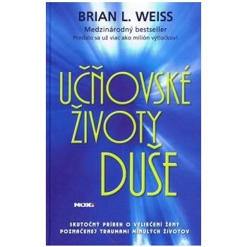 Učňovské životy duše - Weiss Brian L.