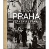 Praha za císaře pána - Pavel Scheufler